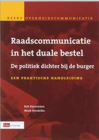 Overheidscommunicatie - Raadscommunicatie in het duale bestel