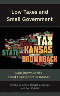 Low Taxes and Small Government