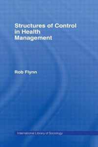 Structures of Control in Health Management