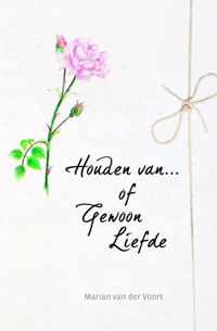 Houden van... of gewoon liefde