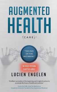 Augmented Health(care)(TM)