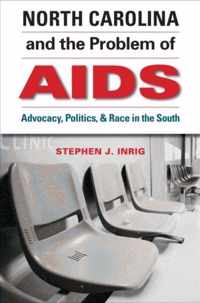 North Carolina and the Problem of AIDS