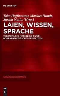 Laien, Wissen, Sprache