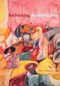 Rethinking Arshile Gorky