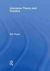 Insurance Theory and Practice