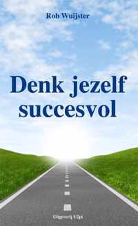 Denk jezelf succesvol