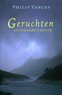 Geruchten Uit Een Andere Wereld