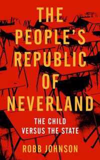 The People's Republic Of Neverland