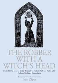 The Robber with a Witch's Head