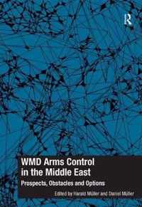 WMD Arms Control in the Middle East