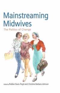 Mainstreaming Midwives