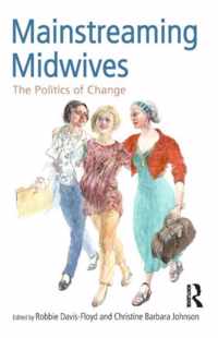 Mainstreaming Midwives