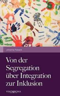 Von Der Segregation Ber Integration Zur Inklusion