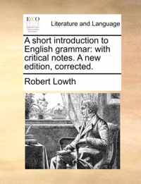 A Short Introduction to English Grammar