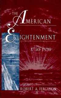 The American Enlightenment, 1750-1820