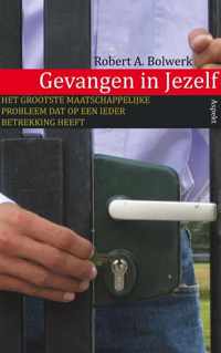 Gevangen in Jezelf