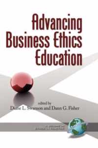 Advancing Business Ethics Education