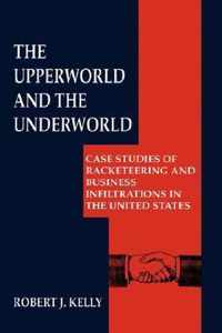 The Upperworld and the Underworld