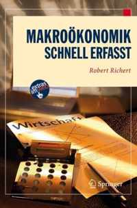 Makrookonomik - Schnell Erfasst