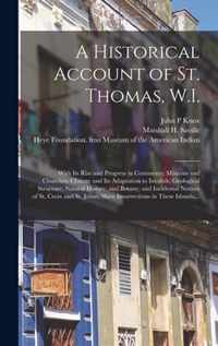 A Historical Account of St. Thomas, W.I.