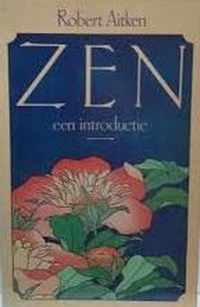 ZEN - EEN INTRODUKTIE