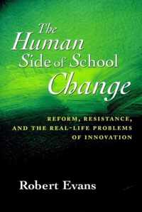 The Human Side of School Change