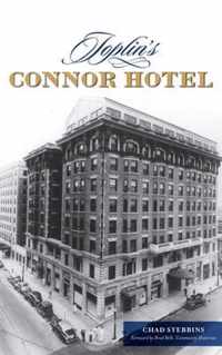 Joplin's Connor Hotel