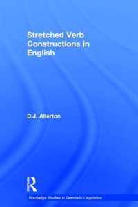 Stretched Verb Constructions in English