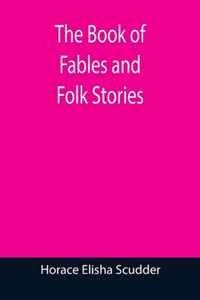 The Book of Fables and Folk Stories