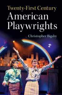 Twenty-First Century American Playwrights