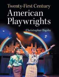 Twenty-First Century American Playwrights