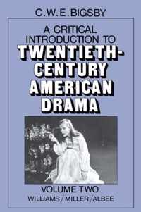 A Critical Introduction to Twentieth-Century American Drama