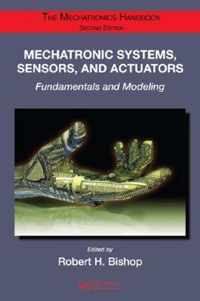 Mechatronic Systems, Sensors, and Actuators: Fundamentals and Modeling