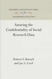 Assuring the Confidentiality of Social Research Data