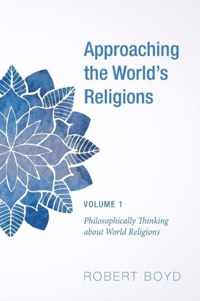 Approaching the World's Religions