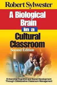 A Biological Brain in a Cultural Classroom