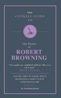 Connell Guide To The Poetry Of Robert Browning