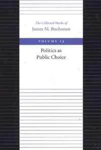 Politics as Public Choice