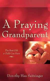 A Praying Grandparent