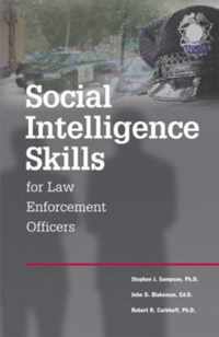 Social Intelligence Skills for Law Enforcement Officers