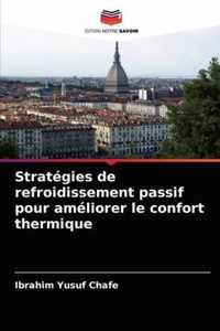 Strategies de refroidissement passif pour ameliorer le confort thermique