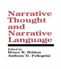 Narrative Thought and Narrative Language