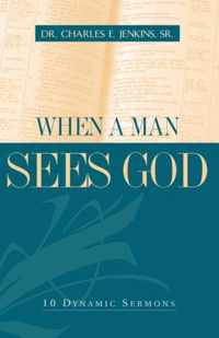 When a Man Sees God