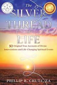 The Silver Thread of Life