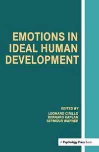 Emotions in Ideal Human Development