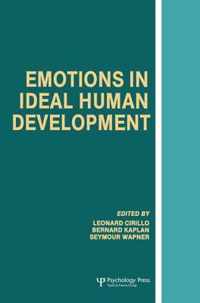 Emotions in Ideal Human Development