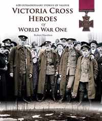 Victoria Cross Heroes of WWI