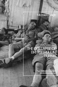 The Collapse of British Rule in Burma