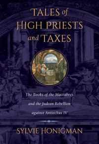 Tales Of High Priests And Taxes