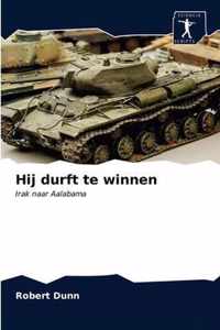 Hij durft te winnen